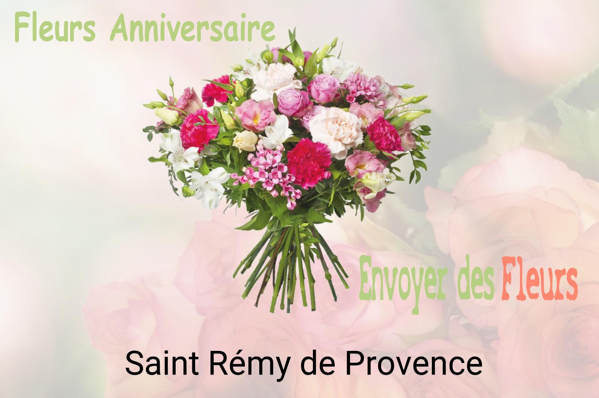 Bouquet de fleurs d’anniversaire livré à Saint-Rémy-de-Provence